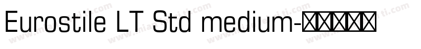 Eurostile LT Std medium字体转换